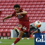 Trent Alexander-Arnold the spark for Liverpool's thrilling reignition | Barney Ronay